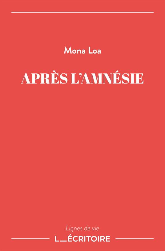 Après l’amnésie