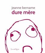 Dure Mère