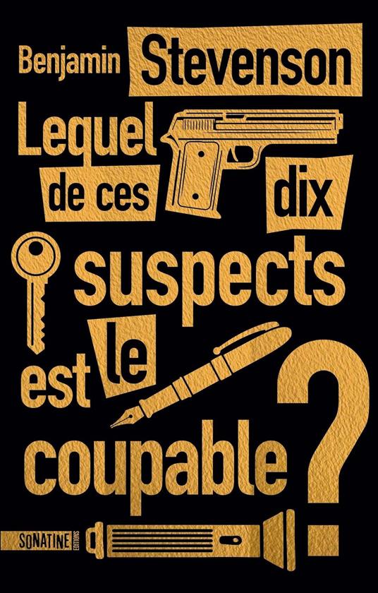 Lequel de ces dix suspects est le coupable ?