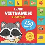 Learn vietnamese - 150 words with pronunciations - Beginner: Picture book for bilingual kids