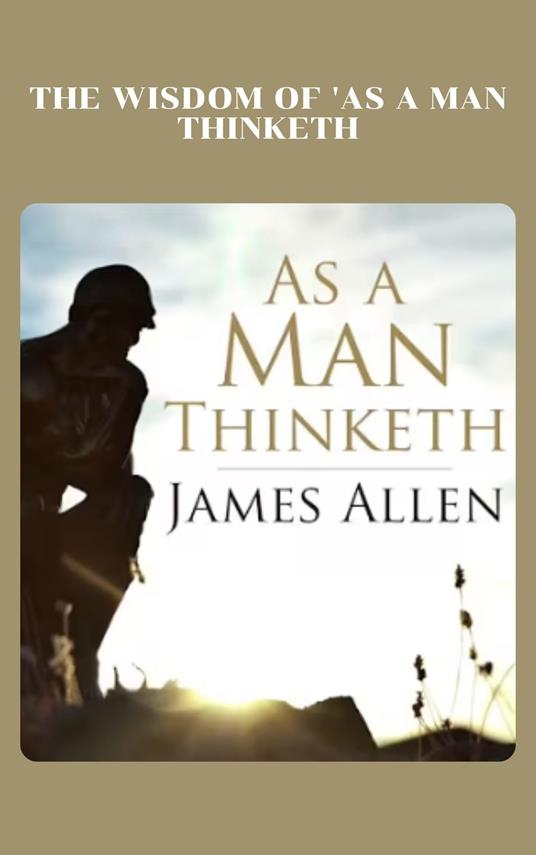 As a Man Thinketh