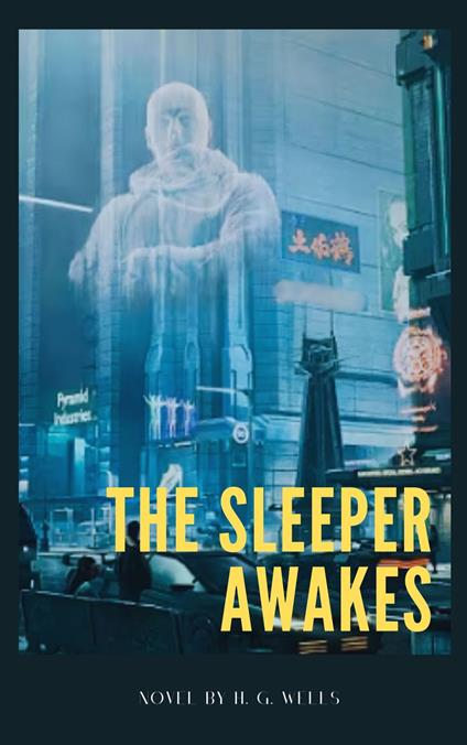 The Sleeper Awakes