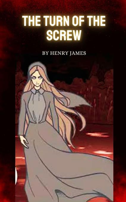 The Turn of the Screw