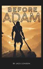 Before Adam