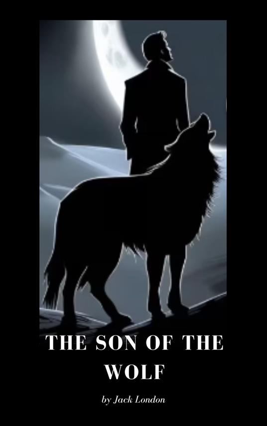 The Son of the Wolf