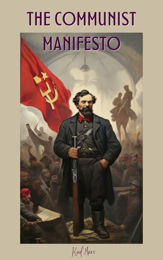 The Communist Manifesto