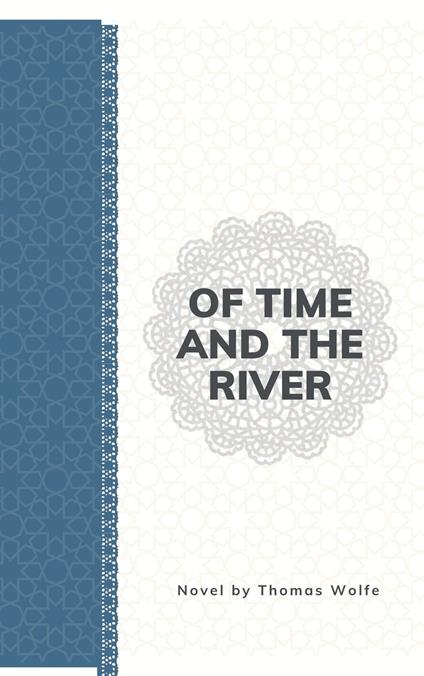 Of Time and the River
