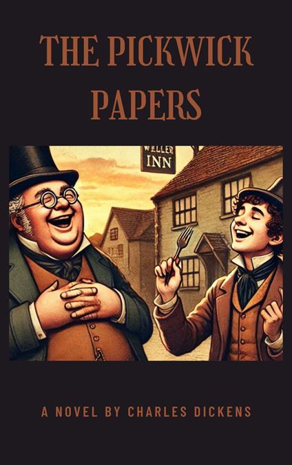 The Pickwick Papers