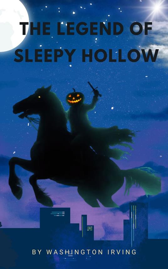 The Legend of Sleepy Hollow