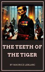 The teeth of the tiger