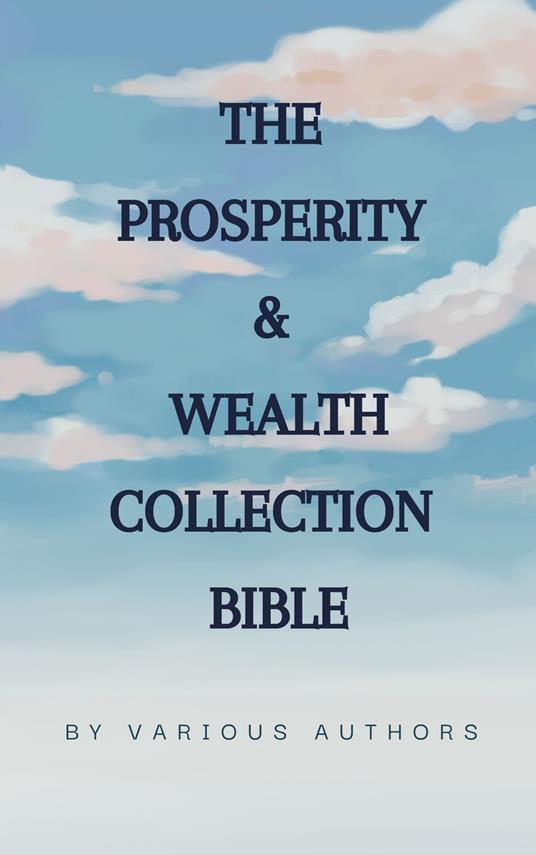 The Prosperity & Wealth Collection