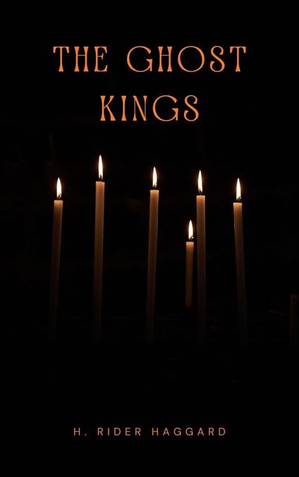 The Ghost Kings