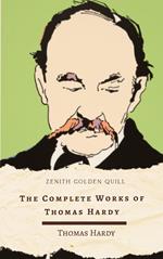 The Complete Works of Thomas Hardy