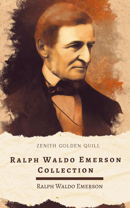 Ralph Waldo Emerson Collection