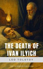 The Death of Ivan Ilyich