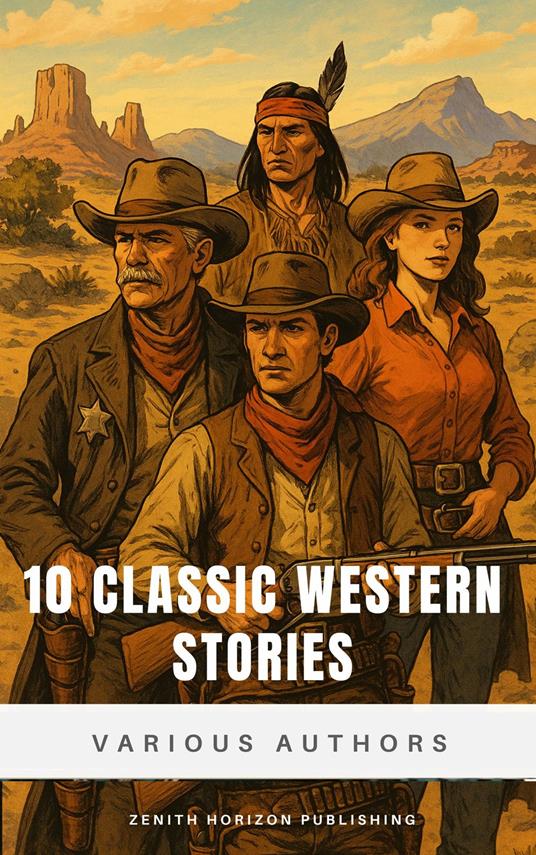 10 Classics Western Stories