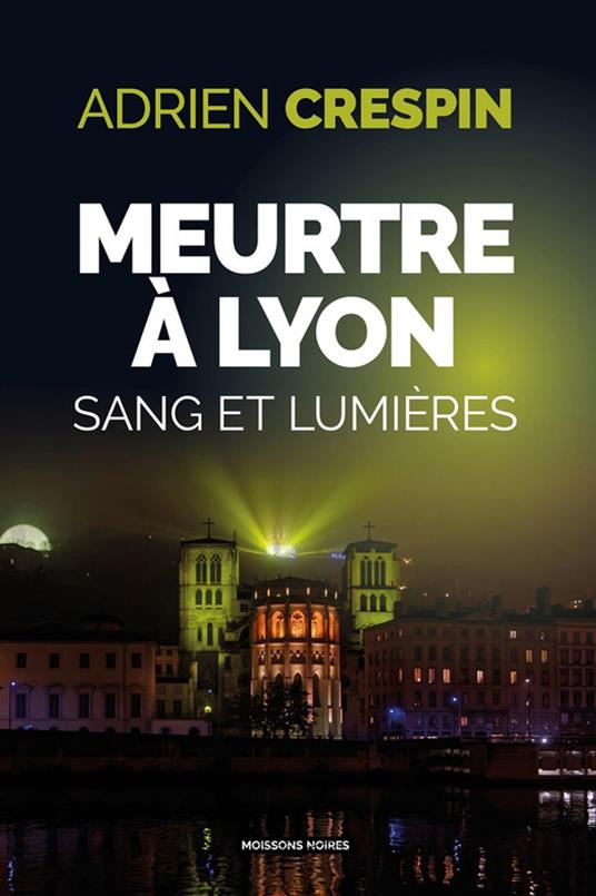 Meurtre à Lyon