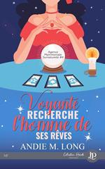 Voyante recherche l'homme de ses rêves