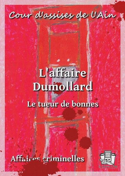 L'affaire Dumollard