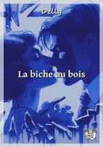 La biche au bois