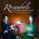 Rocambole (Tome 4) - Le Club des valets de cœur II