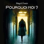 Pourquoi moi ?