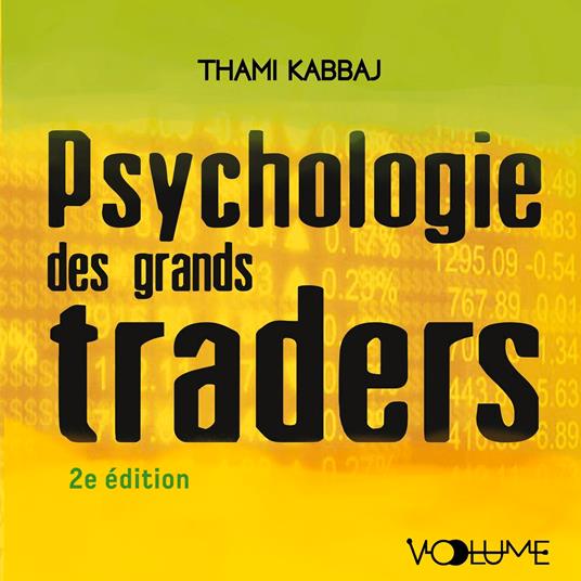 Psychologie des grands traders