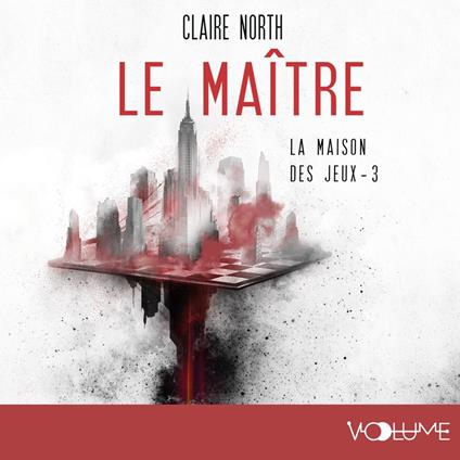Le Maître - La Maison des jeux - Tome 3