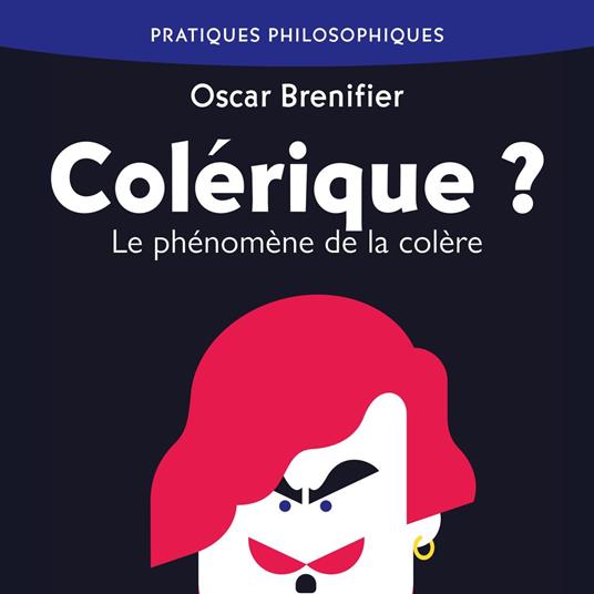 Colérique ?