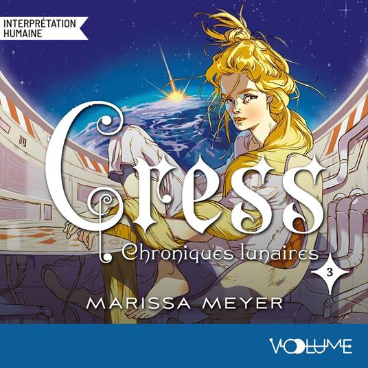 Les Chroniques lunaires (Tome 3) - Cress