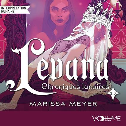 Les Chroniques lunaires (Tome 3.5) - Levana