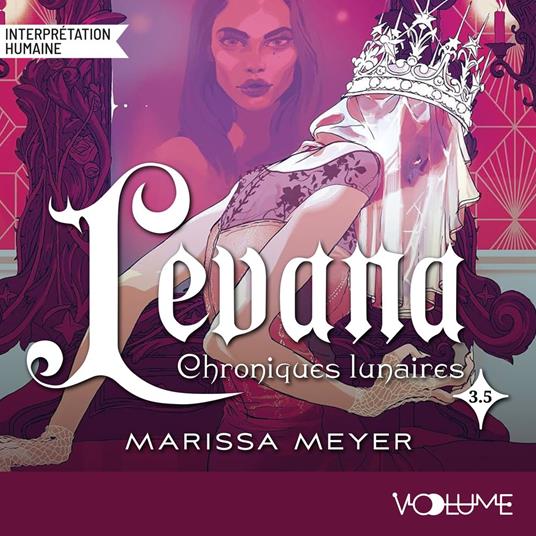 Les Chroniques lunaires (Tome 3.5) - Levana