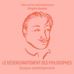 Le Désenchantement des philosophes