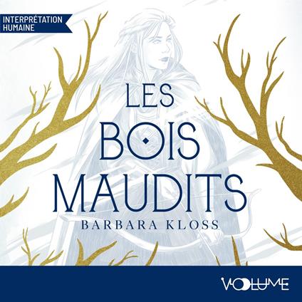 Les Bois maudits