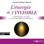 L'énergie de l'invisible