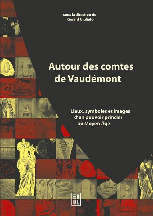 Autour des comtes de Vaudémont