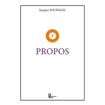 Propos