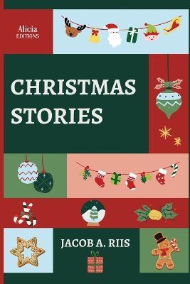 Christmas Stories - Jacob A Riis - cover