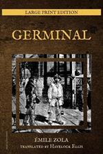 Germinal: New Large Print Edition