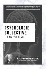 Psychologie collective et analyse du moi