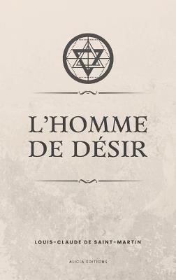 L'Homme de désir - Louis-Claude De Saint-Martin - cover