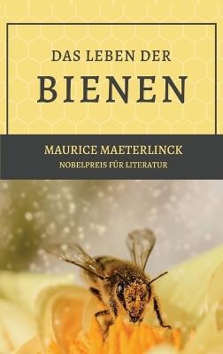 Das Leben der Bienen - Maurice Maeterlinck - cover