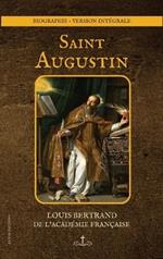 Saint Augustin: Biographie - version intégrale