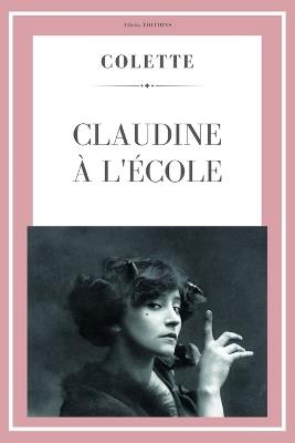 Claudine à l'école - Colette - cover