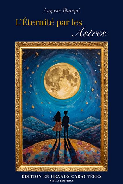 L’Éternité par les Astres