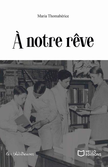 À notre rêve