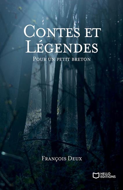 Contes et légendes pour un petit breton - François Deux - ebook