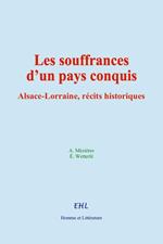 Les souffrances d’un pays conquis