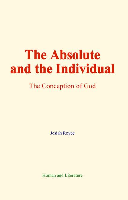 The Absolute and the Individual