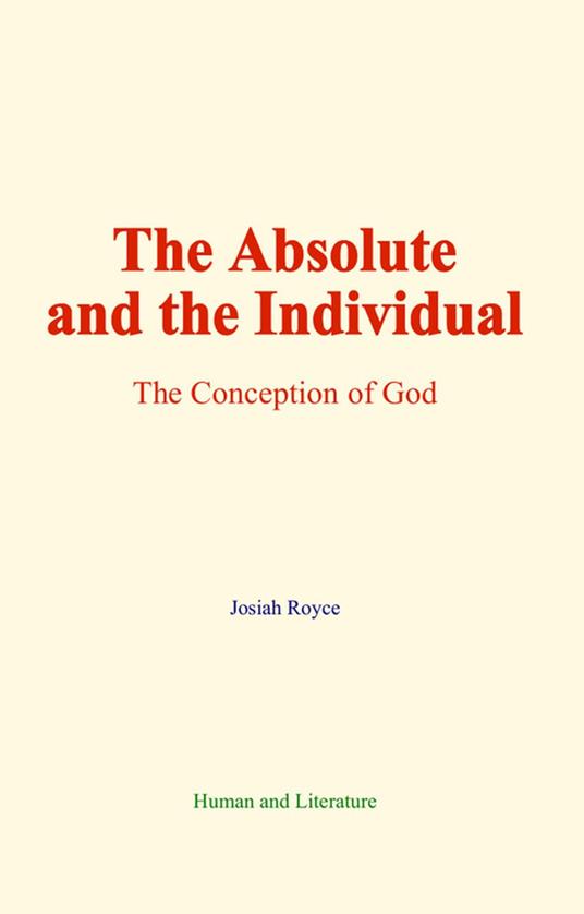 The Absolute and the Individual